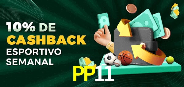 10% de bônus de cashback na PP11